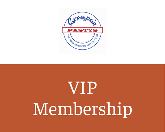 Grampa's Pastys VIP Membership